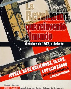 Cartel del debate sobre la revolución rusa de 1917 organizado por 'Espacio Público'. / EFE